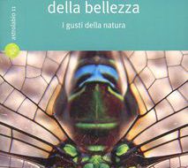 “L’ecologia della bellezza” di Ferdinando Boero. Il libro sarà presentato domani a Selva di Fasano