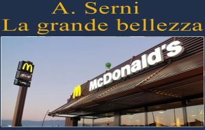 La felicità di un lunedì mattina al McDonald. Di A. Serni