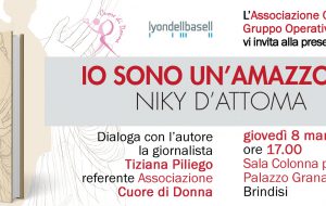 8 Marzo: a Palazzo Nervegna si presenta il libro “Io sono un’amazzone” di Niki D’Attoma