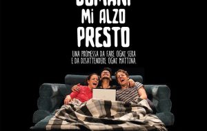 Al Teatro Kopó di Brindisi va in scena “Domani mi alzo presto”