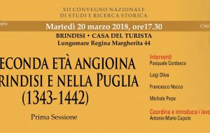 La seconda età angioina in Brindisi e nella Puglia (1343-1442): se ne parla martedì 20 alla Casa del Turista