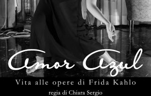 Amor Azul: domenica 29 Vita alle opere di Frida Kahlo all’Ex Convento di Santa Chiara