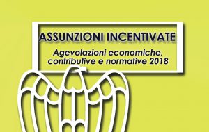 Confindustria Brindisi pubblica guida su “Assunzioni incentivate – Agevolazioni economiche, contributive e normative 2018”
