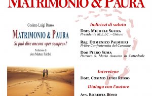Sabato ad Ostuni si presenta il libro “Matrimonio & paura – Si può ancora dire «per sempre»?” di Cosimo Luigi Russo”