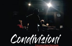 Le “Condivisioni” di Francesco Maria Mancarella ad Oria