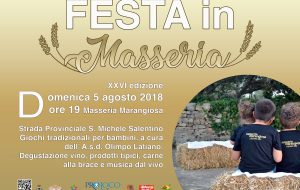 Domenica 5 Agosto a Latiano la XXVI edizione della Festa in Masseria