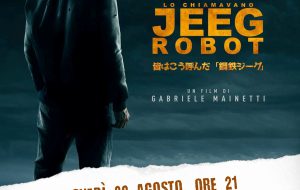 La Bella Stagione: “Lo Chiamavano Jeeg Robot”, giovedì cinema al Rione Paradiso