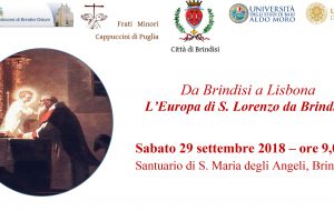 Sabato 30 il convegno “Da Brindisi a Lisbona – L’Europa di S. Lorenzo da Brindisi”