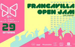 Il Circo della Farfalla: la nuova stagione parte con la prima edizione della Francavilla Open Jam!