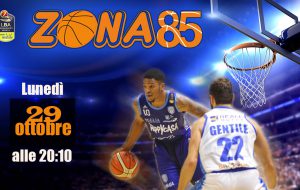 Basket: Zona 85 in onda alle 21.30