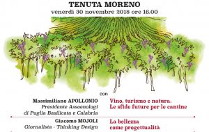 Oggi a Tenuta Moreno “Il vino paesaggio incontra il vino progetto, visioni nuove per raccontare e disegnare la Puglia che verrà”