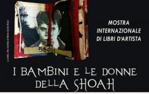 Dal 19 al 26 gennaio in arrivo al Castello Imperiali la mostra del Libro d’artista “I bambini e le donne della Shoah”