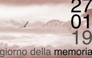 27 gennaio 2019: il “Giorno della Memoria”, per non dimenticare… Di Antonio Macchia
