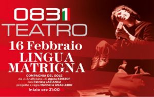 Sabato 16 “Lingua Matrigna” al Teatro 0831 Space