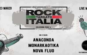 Rock Targato Italia 31° edizione: al Posto 55 le Selezioni Regionali Puglia