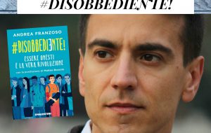 Andrea Franzoso presenta a San Michele “#Disobbediente! Essere onesti è la vera Rivoluzione”
