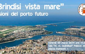 BBC organizza l’incontro pubblico “Brindisi vista mare”. Visioni del porto futuro
