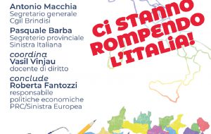 Ci stanno rompendo l’Italia: domani dibattito sulla “Autonomia differenziata” alla Casa del Popolo di Brindisi