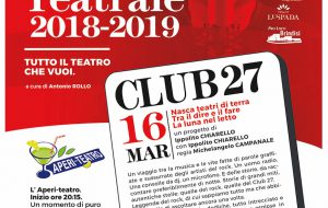 Con “Club 27” torna l’appuntamento con il teatro allo 0831