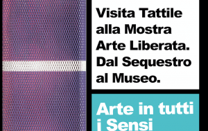 Arte in tutti i sensi: ANISA organizza visita tattile alla mostra “Arte Liberata”