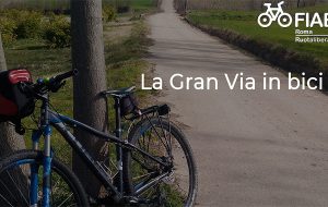 La Gran Via in bici. I Cicloamici sulla Appia andando incontro a Ruotalibera Roma