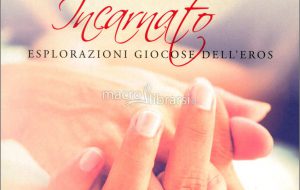 Giovedì 2 Daniele Gramigni presenta “Il desiderio incarnato” alla Feltrinelli Point di Brindisi