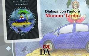 Alla Caffetteria Letteraria Nervegna si presenta “Va tutto bene” di Raffaele Montesano