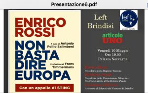 Venerdì 10 il presidente della Toscana Enrico Rossi presenta a Brindisi il suo nuovo libro