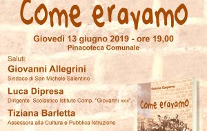 San Michele S.no: giovedì la presentazione del libro “Come Eravamo” e del DVD “90 Anni e non li dimostra”
