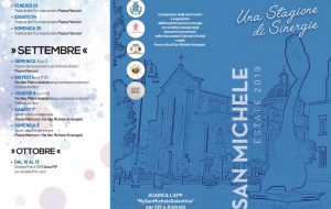 San Michele Estate 2019: il programma degli eventi culturali e turistici