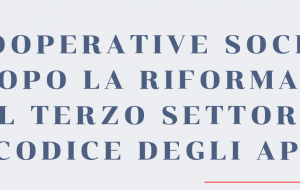Le Cooperative sociali dopo la riforma del terzo settore e del Codice degli Appalti: se ne parla lunedì 9 a San Michele