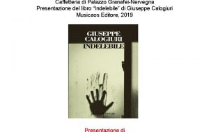 Giuseppe Calogiuri presenta “Indelebile” presso la Caffetteria Letteraria Nervegna