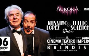 “Massimo Lopez & Tullio Solenghi Show” al Cinema Teatro Impero di Brindisi
