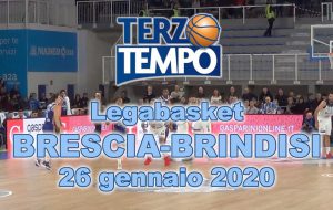 Terzo tempo web: il video di Brescia-Brindisi