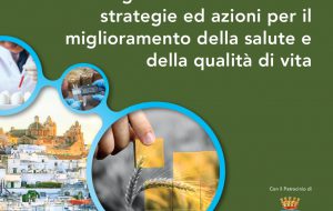 Dieta Mediterranea, Alimenti di nuova generazione ed Agricoltura Sostenibile: se ne parla ad Ostuni