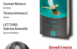 Giovedì 5 la Caffetteria Letteraria Nervegna ospita Teresa Antonacci col suo libro “Quasi”