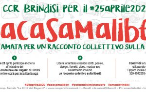 25 Aprile: il CCR di Brindisi lancia l’iniziativa “A casa ma liberi”