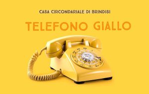 Attivato il “Telefono Giallo” nel Carcere di Brindisi