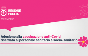 Parte la raccolta delle adesioni per la somministrazione del vaccino anti-Covid riservata al personale sanitario e socio-sanitario riservata al personale sanitario e socio-sanitario