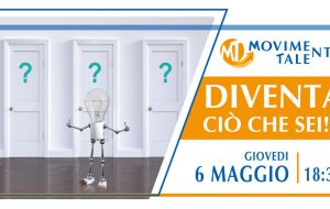 Movimento Talento : “Diventa ciò che sei!” – webinar 6 Maggio 2021