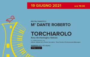 Sabato 19 recital pianistico del maestro Roberto nell’Area archeologica di Valesio