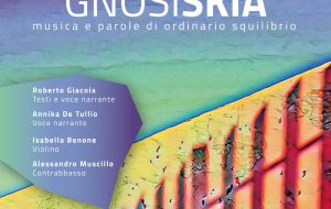 Lo spettacolo “Gnosi Skia – musica e parole di ordinario squilibrio” inaugura la Sala Lettura Yeahjasi Brindisi Spazio Musica