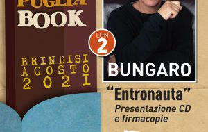Puglia Book Fest: lunedì Bungaro presenta in anteprima il cd “Entronauta”
