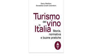 Turismo del vino in Italia. Storia, normativa e buone pratiche: a Tenute Lu Spada si presenta il libro del Sen. Dario Stefano