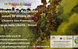 Il 30 Ottobre “Benvenuto Autunno” nel Chiostro di San Francesco ad Ostuni