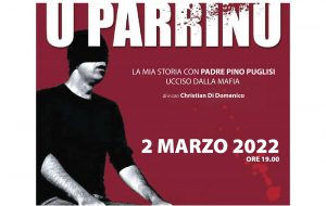 Domani a Brindisi “U Parrinu, la mia storia con Padre Pino Puglisi ucciso dalla mafia”