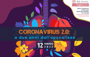 Coronavirus, a due anni dall’apocalisse: sabato 12 marzo un convegno a Ostuni