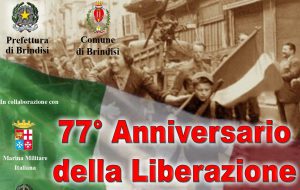 Le celebrazioni a Brindisi per il 77° Anniversario della Festa della Liberazione