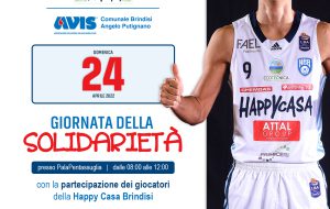 Domenica 24 aprile ‘La Giornata della Solidarietà 2022’ con Happy Casa Brindisi & Avis Comunale di Brindisi
