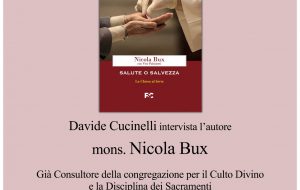 Venerdì 20 maggio Don Nicola Bux presenta a Brindisi il libro “Salute o salvezza. La Chiesa al bivio”